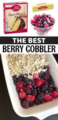 the best berry cobbler recipe is made with fresh berries, oatmeal and chocolate