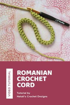 a crochet hook with the words roman crochet cord next to it