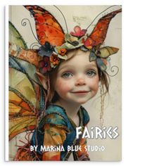 Fairies by Marina Blue Studio - Hardcover Photo Book. Original Design by Marina Martinsson size: 21x28 cm / 8x11″     A beautiful photo book with 100 inner pages. Fairies - adorable images in full page format, digitally created by myself, Marina Martinsson.   My work in Coffee Table Book format. Pieces from 2023-2024. Some old favourites and some new, never published adorable pictures of Fairies Children. Book Coffee Table, Whimsical Faces, Coconut Juice, Hardcover Photo Book, Hand Painted Chairs, Book Coffee, Adorable Pictures, Fairy Art Dolls, Fairy Crafts