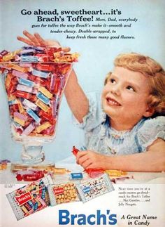 Our Vintage Ad Series rolls along this month with a look back at some great candy ads from the past. Description from bladecreativebranding.com. I searched for this on bing.com/images Brachs Candy, Person Eating, Old Candy, Classic Candy, Retro Candy