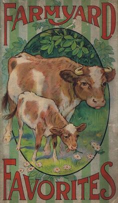 an old farmyard book with two cows in the grass and one is eating leaves