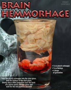 a glass filled with red liquid next to a silver mask and text that reads brain hemormagee