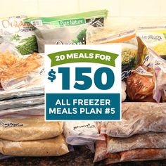 a pile of frozen meats with the words $ 150 all freezer meals plan 5