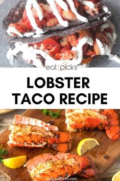 lobster taco recipe on a cutting board with lemon wedges