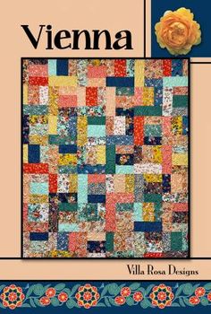 Vienna Quilt Pattern by Villa Rosa Designs Cake Quilt, Villa Rosa, Layer Cake Quilts, Patchwork Quilt Patterns, Card Pattern, How To Finish A Quilt, Panel Quilts, Card Patterns, Quilt Kit