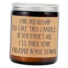 Return Policy Fast Delivery Trusted seller Lavender Scented Candles - Best Friend, Friendship Gifts for Women - Christmas, Birthday Gifts for Friends Female, Bestie - Going Away Gifts for Friends - Funny Friend Gifts, BFF Gifts for Women Product Description Best friend gifts; Characterized by its saying “Our friendship is like this candle; If you forget me, I’ll burn your house down”, this friendship candle makes a funny humorous gift for your best friends, especially for those who appreciate candles; Great joke gift ideas for best friend, long distance friend, bff, bestie, true friend, longtime friend, new friend, old friend, forever friend, work friend A huge hit at many occasions; Gifting this candle is a unique way to show your best friend how important the friendship between her and y Cute Best Friend Gifts, Friendship Candle, Graduation Gifts For Friends, Diy Best Friend Gifts, Bff Gifts Diy, Bff Birthday Gift, Bff Birthday, Cute Gifts For Friends, Diy Birthday Gifts For Friends