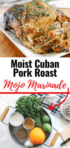 the most cuban pork roast recipe is made with marinade and spices