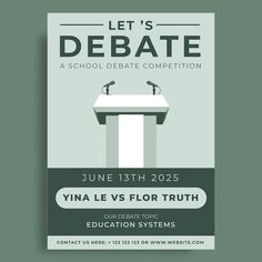 a poster with the words, let's debate and an image of a podium