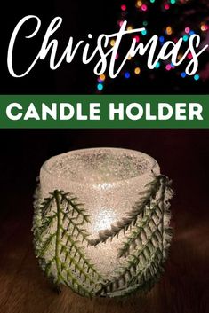 a candle holder with christmas lights in the background and text overlay that reads, christmas candle holder