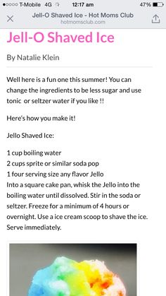 a recipe for jello - o - shaved ice is shown on an iphone screen