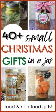 christmas gifts in a jar with the words 40 + small christmas gifts in a jar