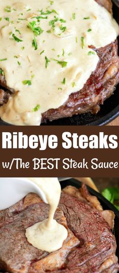 ribeye steaks with the best steak sauce on top is being drizzled over