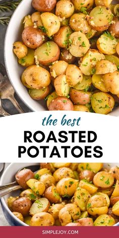 the best roasted potatoes in a white bowl