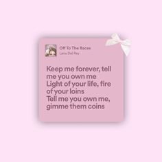 Pink Lana Del Rey Lyrics, Lana Pink Aesthetic, Lyrics Aesthetic Lana Del Rey, Song Lyrics Quotes Lana Del Rey, Lana Best Lyrics, Pink Lyrics Spotify, Lana Del Rey Aesthetic Pink, Lana Del Rey Pink Aesthetic, Coquette Lyrics