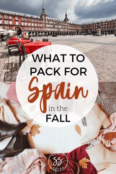 what to pack for spain in the fall