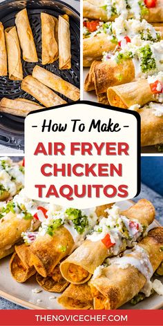 how to make air fryer chicken taquitos with text overlay that reads, how to make air fryer chicken taco