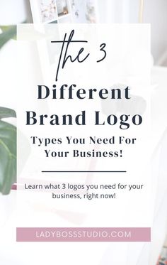 the 3 different brand logo types you need for your business learn what 3 logos you need for your business right now