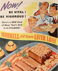 an old advertisement for morel foods from the early 1950's, featuring meat and vegetables