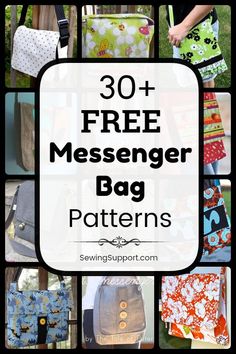 the free messenger bag pattern is featured in this postcard with text overlay that reads 30 free messenger bag patterns