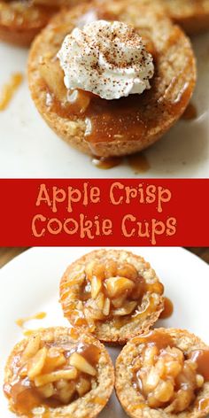 apple crispy cookie cups with whipped cream on top and caramel drizzle in the middle