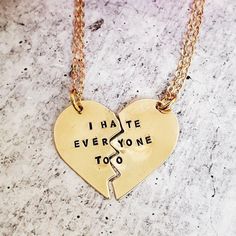 I HATE EVERYONE TOO Broken Heart Friendship Necklaces-Rockaway Gypsea Inspirational Gold Heart Jewelry, Inspirational Heart-shaped Gold Jewelry, Meaningful Jewelry For Best Friend Gift On Valentine's Day, Inspirational Stamped Jewelry For Best Friend Gift, Personalized Meaningful Jewelry For Friendship, Hand Stamped Gold Jewelry For Best Friend, Inspirational Hand Stamped Jewelry For Best Friend, Inspirational Jewelry For Best Friend On Valentine's Day, Hand Stamped Heart Jewelry For Friendship