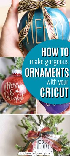 how to make gorgeous ornaments with your cricut