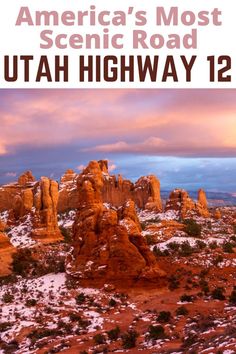 the cover of america's most scenic road utah highway 12