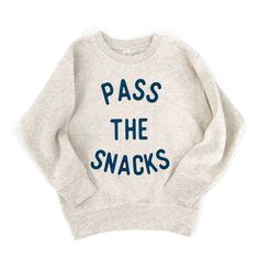 Pass The Snacks Sweatshirt Pass The Snacks Sweatshirt The Wishing Elephant  The Wishing Elephant Trendy French Terry Crew Neck Tops, Trendy Soft-washed French Terry Tops, Cute Long Sleeve Sweatshirt For Everyday, Fall Long Sleeve Tops With Funny Print, Playful Relaxed Fit Winter Tops, Playful Relaxed Fit Tops For Winter, Playful Long Sleeve Sweatshirt With Ribbed Cuffs, Casual French Terry Crew Neck Top, Funny Print Long Sleeve Winter Tops