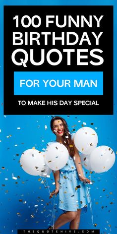 100 Best Funny Birthday Quotes for Your Man