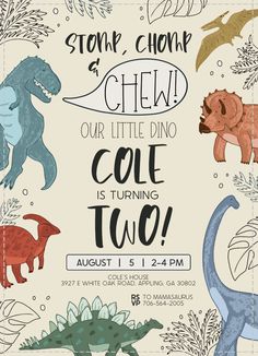 an advertisement for the children's book called, stone chomp and chew our little dino cole is turning two