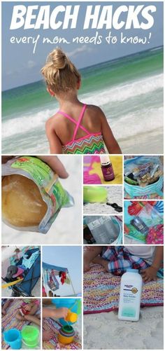 there is a collage of pictures with the words beach hacks every mom needs to know