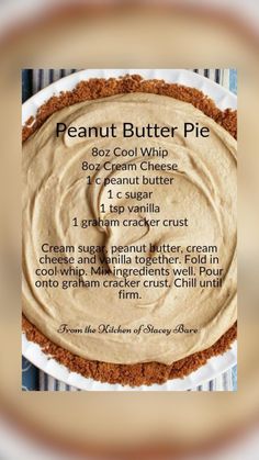 the recipe for peanut butter pie is displayed on an iphone screen, with text below it