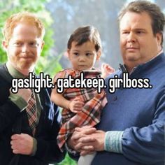 two men and a baby with the words gaslight gated, gruboss