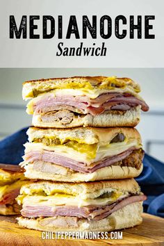 ham and cheese sandwich stacked on top of each other with the title text overlay