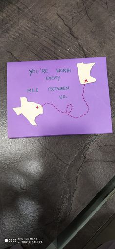 a purple post it note with the words you're worth every mile between us