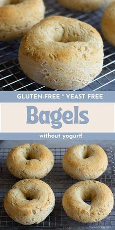 bagels cooling on a wire rack with the text gluten - free yeast free bagels without yogurt