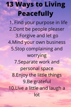 a pink sky with the words 13 ways to living peacefully