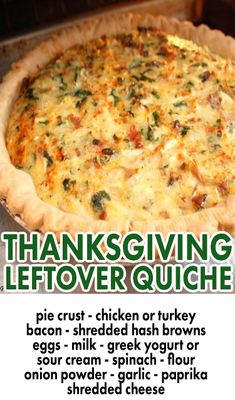 an advertisement for thanksgiving leftover quiche