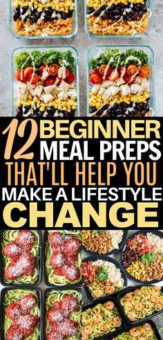 meal prepped in plastic containers with text overlay that reads, 12 beginner meal preps that'll help you make a life style change