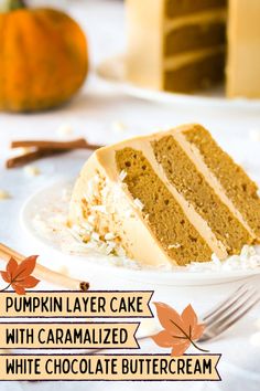 a slice of pumpkin layer cake with caramelized white chocolate buttercream on a plate