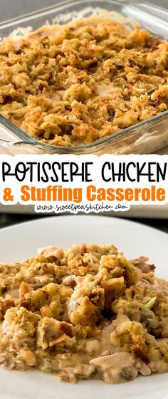 a casserole dish with stuffing in it on a white plate, and an orange text overlay that reads pottspie chicken and stuffing casserole