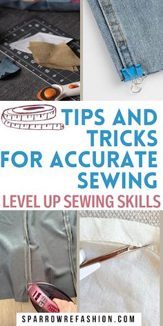 sewing tips and tricks for accurate sewing