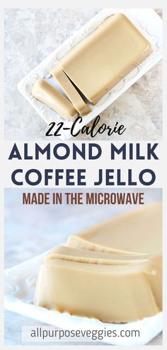 almond milk coffee jello made in the microwave with text overlay that reads, 22 calorie almond milk coffee jello made in the microwave