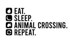 the words eat sleep and animal crossing appear to be in black on a white background