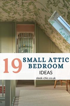 a small attic bedroom with green walls and floral wallpaper on the ceiling, is featured in this article