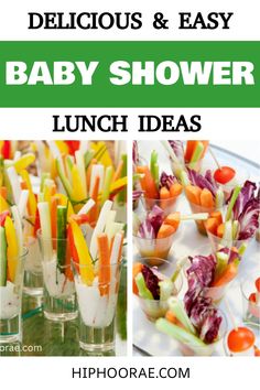 baby shower lunch ideas with text overlay that reads delicious and easy baby shower lunch ideas