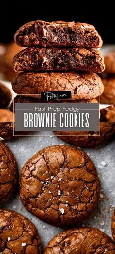 chocolate cookies stacked on top of each other with the words fast - fried fudgey brownie cookies