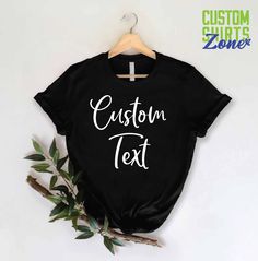 "Custom Shirts,Custom Text Shirt,Custom T-shirt,Best Gifts for Women,Personalized T-Shirt,Personalized Shirt,Custom Unisex Shirts,Custom Logo Custom Text Shirt, Personalized Gift Shirt, Custom Photo Shirt, Full Color Highest Photo Quality Printing,Personalized Uniform,Team Matching 🎁 Enjoy your shopping ! Need custom made shirts? Don't hesitate to message us! Thanks for your support! CustomShirtsZone_ Family ----- How To Order ----- 1-) Please, check and review all the photos. 2-) Choose your t-shirt size and color. *Different styles of shirts may have different shades of same color choice due to different manufacturer brands. *For this reason, we recommend you to match shirts from the same styles if you want precisely matching colors (ex. Unisex, V-necks, Toddler, etc.). 3-) Click add to Black Short Sleeve Top With Name Print, Basic Customizable Cotton T-shirt, Black Relaxed Fit Top With Name Print, Black Crew Neck T-shirt With Name Print, Summer Black T-shirt With Name Print, Customizable Cotton Graphic Tee Shirt, Customizable Basic Shirt With Relaxed Fit, Customizable Relaxed Fit Cotton T-shirt, Customizable Basic Cotton Shirt