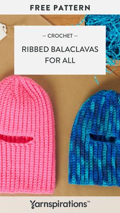 two crochet ribbed balaclavas for all, with text overlay that reads free pattern