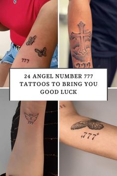 four different tattoos with the words, angel number 777 tattoo to bring you good luck